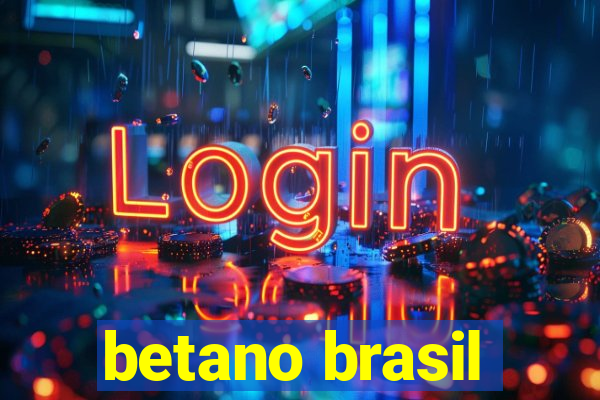 betano brasil